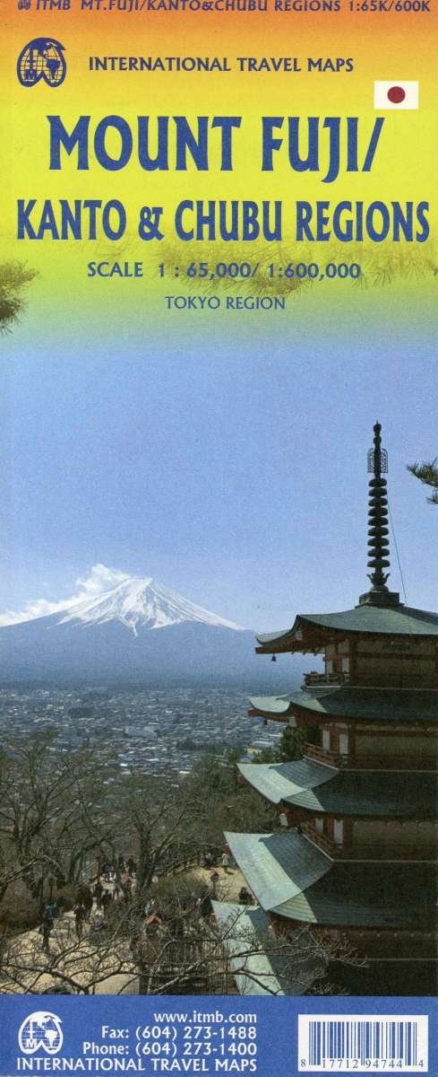 Cover for ITM Publications · International Travel Maps: Mont Fuji, Kanto &amp; Chubu Regions (Innbunden bok) (2020)