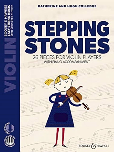 Stepping Stones: 26 Pieces for Violin Players - Easy String Music -  - Books - Boosey & Hawkes Music Publishers Ltd - 9781784544744 - November 29, 2018