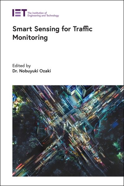 Cover for Nobuyuki Ozaki · Smart Sensing for Traffic Monitoring - Transportation (Hardcover Book) (2021)