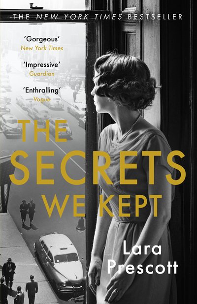 Cover for Lara Prescott · The Secrets We Kept: The sensational Cold War spy thriller (Paperback Book) (2020)
