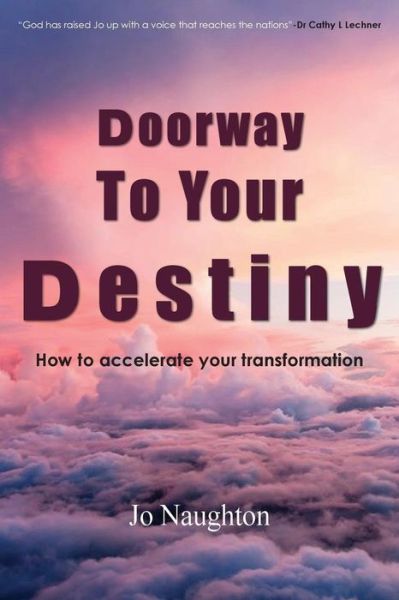 Cover for Jo Naughton · Doorway to Your Destiny (Paperback Book) (2017)