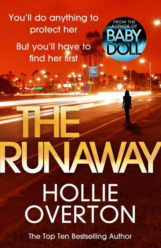 Cover for Hollie Overton · The Runaway: From the author of Richard &amp; Judy bestseller Baby Doll (Taschenbuch) (2019)