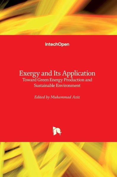 Cover for Muhammad Aziz · Exergy and Its Application (Hardcover Book) (2019)