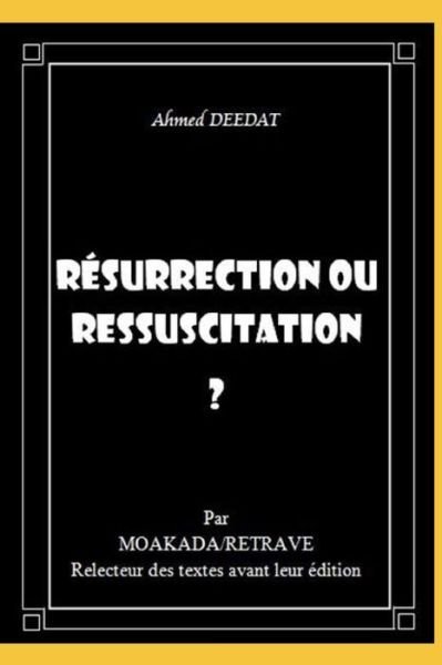 Cover for Moakada Editions · Resurrection ou ressuscitation ? (Paperback Bog) (2018)