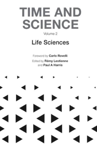 Time and Science - Paul Harris - Books - World Scientific Publishing Co Pte Ltd - 9781800613744 - July 7, 2023