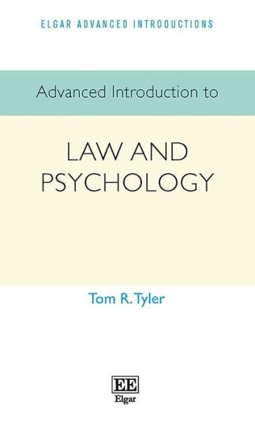 Cover for Tom R. Tyler · Advanced Introduction to Law and Psychology - Elgar Advanced Introductions series (Pocketbok) (2022)