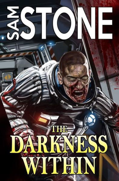 Cover for Sam Stone · The Darkness within (Pocketbok) (2014)