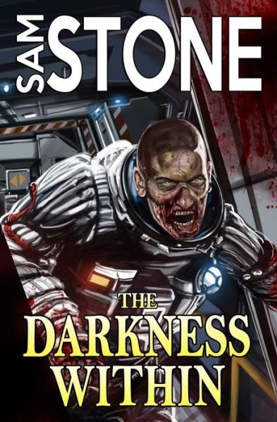 Cover for Sam Stone · The Darkness within (Paperback Bog) (2014)