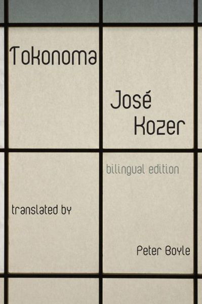 Cover for Jose Kozer · Tokonoma (Pocketbok) [Bilingual edition] (2014)