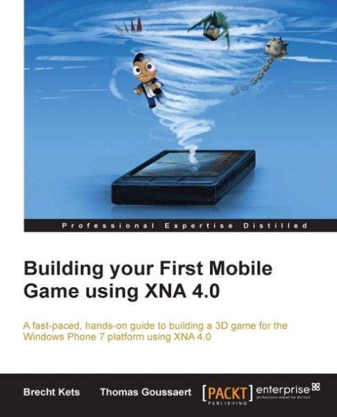 Cover for Brecht Kets · Building your First Mobile Game using XNA 4.0 (Paperback Book) (2012)