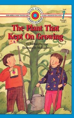 The Plant That Kept On Growing - Barbara Brenner - Books - Ibooks for Young Readers - 9781876966744 - September 11, 2020