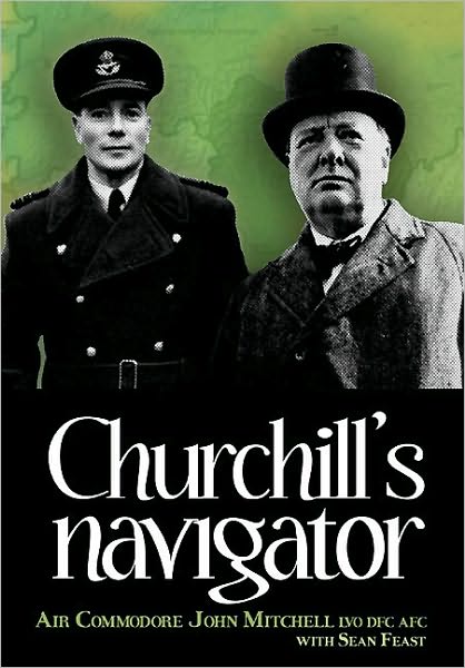 Cover for John Mitchell · Churchill's Navigator (Hardcover Book) (2010)