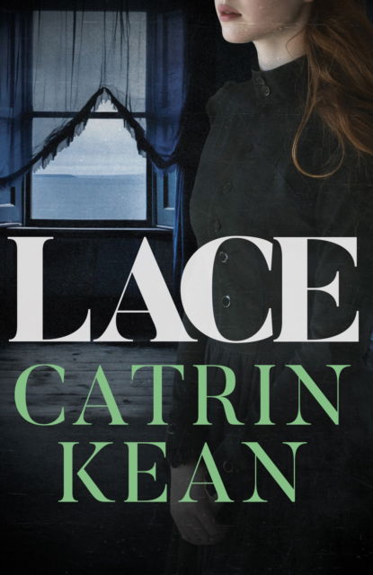 Cover for Catrin Kean · Lace (Paperback Book) (2024)