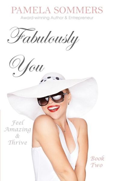 Cover for Pamela Sommers · Fabulously You (Paperback Book) (2021)