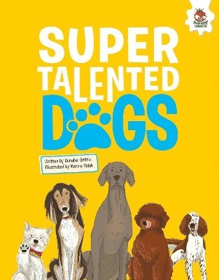 Cover for Annabel Griffin · DOGS: Super Talented Dogs - DOGS: Heroic Companion Dogs (Paperback Book) (2024)