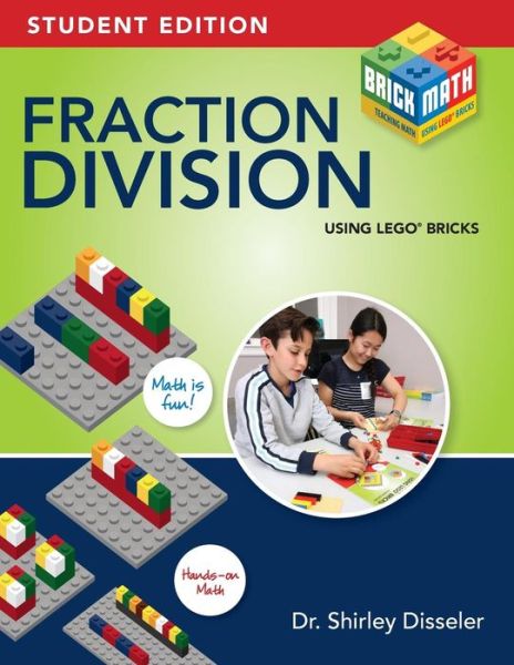 Cover for Shirley Disseler · Fraction Division Using LEGO Bricks (Taschenbuch) (2018)