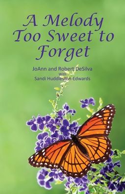 Cover for Joann Desilva · A Melody Too Sweet to Forget (Paperback Book) (2020)