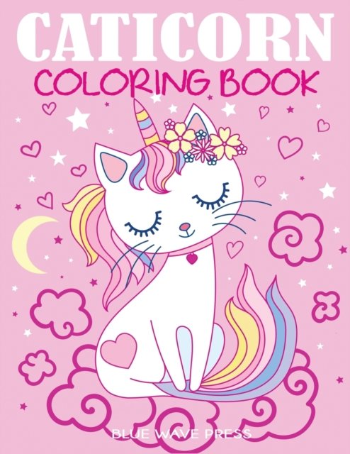Cover for Blue Wave Press · Caticorn Coloring Book (Pocketbok) (2019)