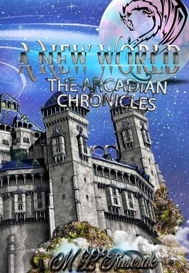 Cover for Trient Press · The Arcadian Chronicles (Hardcover Book) (2022)