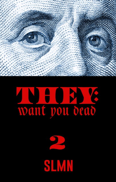 Cover for Slmn · They Want You Dead 2 (Pocketbok) (2024)