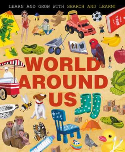 World Around Us - Clever Publishing - Książki - Clever Media Group - 9781954738744 - 5 grudnia 2023