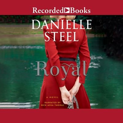 Cover for Danielle Steel · Royal (CD) (2020)