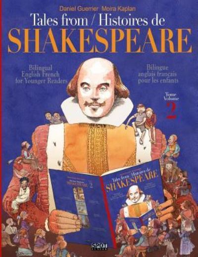 Cover for Moira Kaplan · Tales from Shakespeare 2 - Histoires de Shakespeare 2 (Paperback Book) (2018)