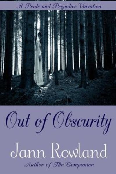 Cover for Jann Rowland · Out of Obscurity (Paperback Book) (2017)