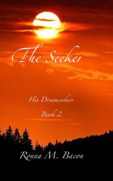 Cover for Ronna Bacon · The Seeker (Paperback Book) (2021)