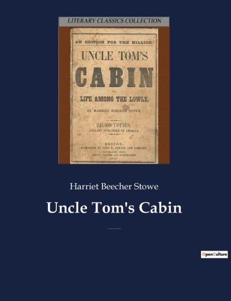 Cover for Professor Harriet Beecher Stowe · Uncle Tom's Cabin (Taschenbuch) (2022)