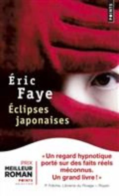 Cover for Eric Faye · Eclipses japonaises (Paperback Book) (2017)