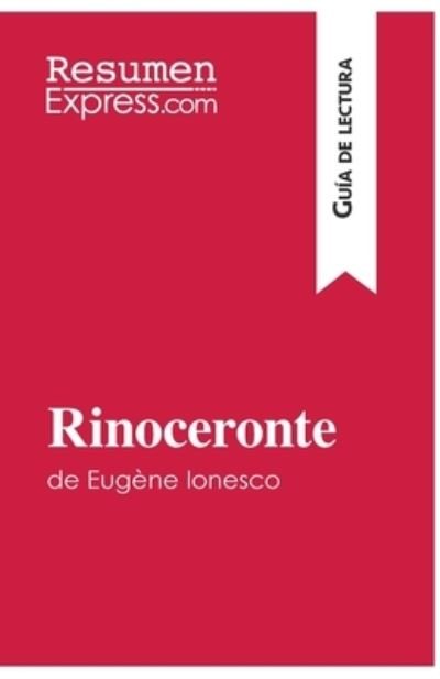 Cover for Catherine Bourguignon · Rinoceronte de Eugene Ionesco (Guia de lectura) (Paperback Book) (2016)