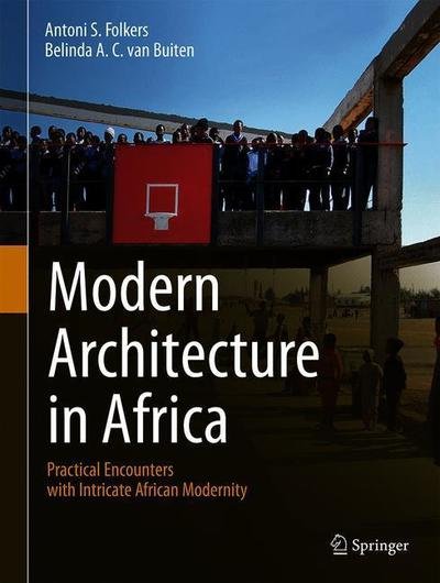 Cover for Folkers · Modern Architecture in Africa (Bog) [1st ed. 2019 edition] (2019)