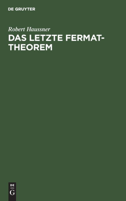 Cover for Robert Haussner · Letzte Fermat-Theoren (Book) (1943)