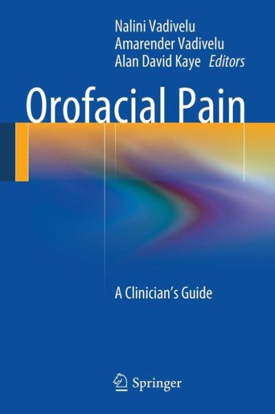 Cover for Vadivelu · Orofacial Pain: A Clinician's Guide (Paperback Book) [2014 edition] (2014)