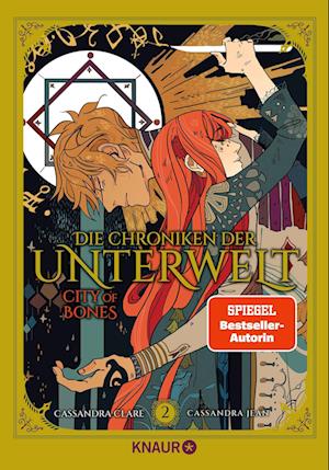 Cover for Cassandra Clare · Die Chroniken der Unterwelt. City of Bones (Book) (2025)
