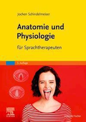 Cover for Jochen Schindelmeiser · Anatomie und Physiologie (Paperback Book) (2021)