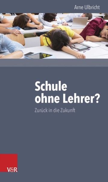 Cover for Ulbricht · Schule ohne Lehrer? (Bok) (2015)