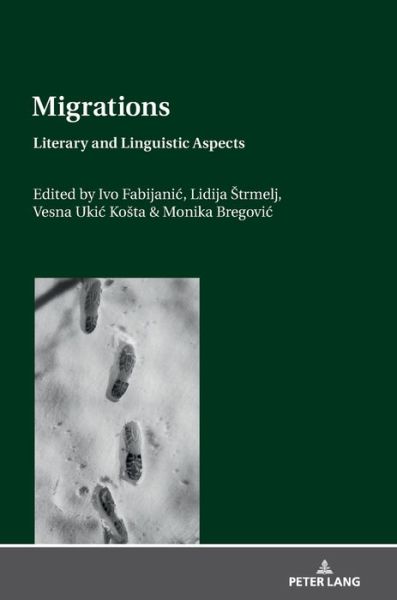 Cover for Migrations · Migrations: Literary and Linguistic Aspects (Inbunden Bok) [New edition] (2019)