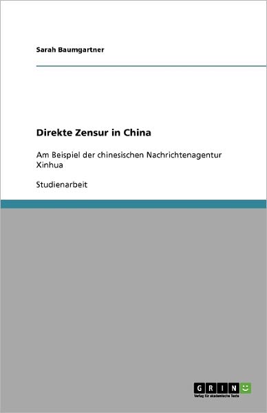 Cover for Baumgartner · Direkte Zensur in China (Book) [German edition] (2009)