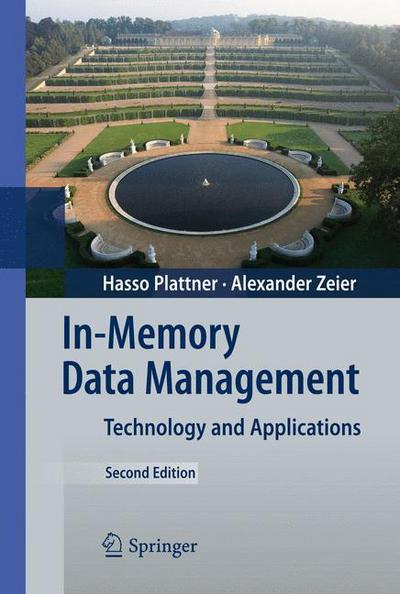 Cover for Hasso Plattner · In Memory Data Management (Book) [2nd ed. 2012 edition] (2012)