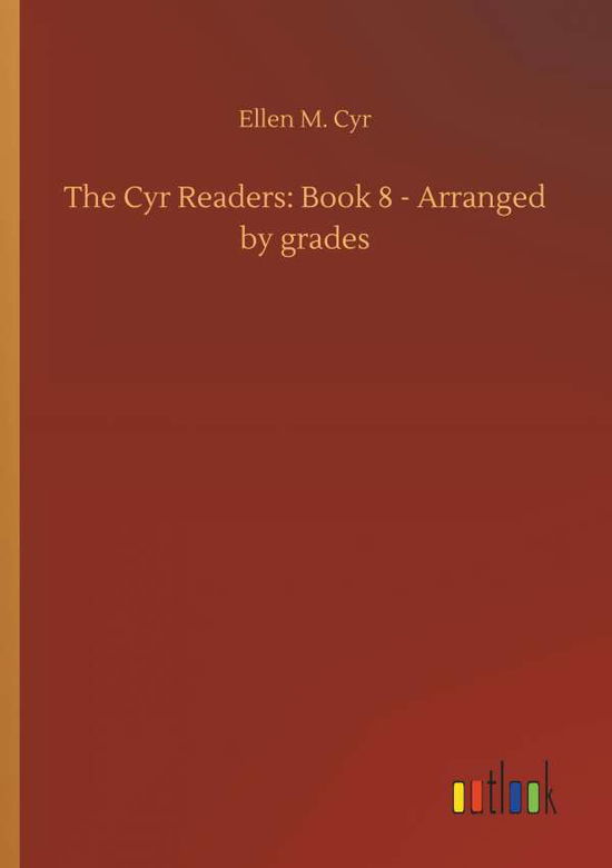 Cover for Cyr · The Cyr Readers: Book 8 - Arranged (Buch) (2018)