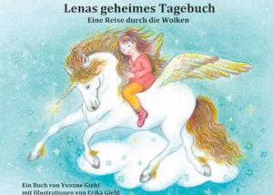 Cover for Yvonne Giehl · Lenas geheimes Tagebuch (Hardcover Book) (2021)