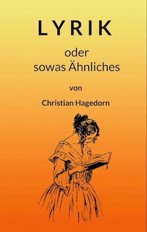 Cover for Christian Hagedorn · Lyrik (Paperback Book) (2022)