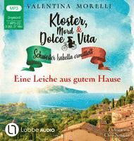 Cover for Valentina Morelli · Kloster, Mord und Dolce Vita - Eine Leiche aus gutem Hause (Hörbuch (CD)) (2023)