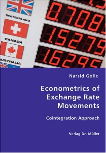 Cover for Narsid Golic · Econometrics of Exchange Rate Movements (Paperback Book) (2007)
