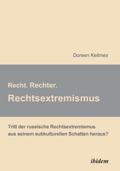 Cover for Kelimes · Recht. Rechter. Rechtsextremism (Book) (2012)