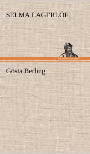 Cover for Selma Lagerlof · Gosta Berling (Inbunden Bok) [German edition] (2012)