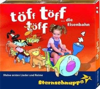 Cover for Sternschnuppe · Toeff,toeff,toeff,die Eisen (CD) (2012)