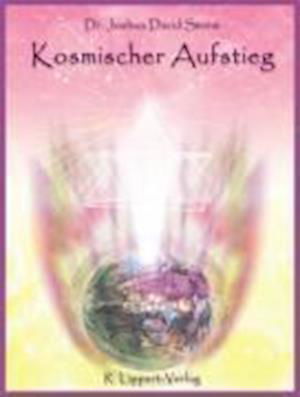 Cover for Joshua David Stone · Kosmischer Aufstieg (Gebundenes Buch) (2011)